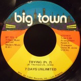 7_Days_Unlimited-Trying_Big_TownBT723
