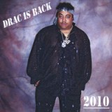 Drac_Is_Back_2010