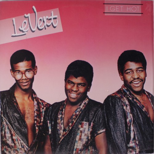 Levert I Get Hot recto