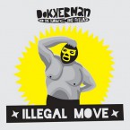 Dokkerman_Turkeying_Fellaz_-_Illegal_Move