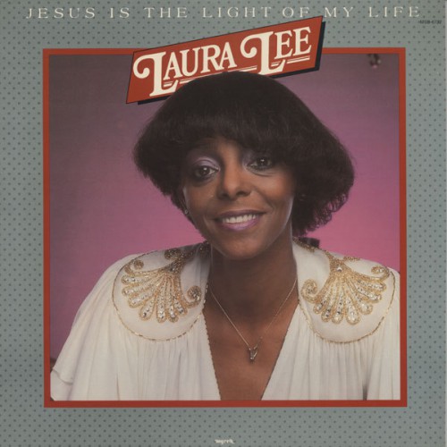 Laura_Lee-Jesus_Is_The_Light_Of_My_Life_Recto.jpg