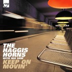 Haggis_Horns-Keep_On_Movin