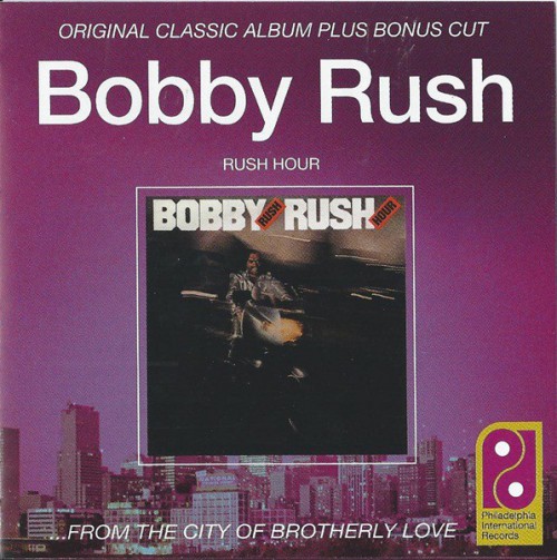 Bobby Rush Rush Hour Westside PIR WESM 590