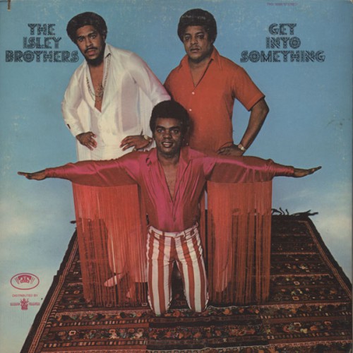 Isley Brothers Get Into Something T Neck TNS 3006 front