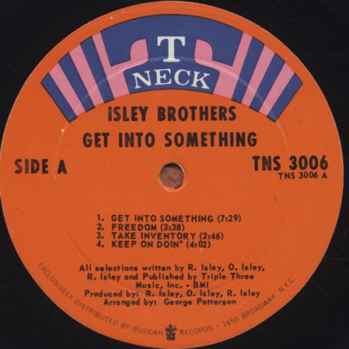 Isley Brothers Get Into Something T Neck TNS 3006 label