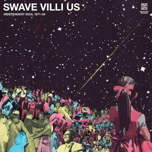 SOUL---Swave-Villi-Us_2021_Independent-Soul-1971-84-Backatcha-BK035.jpg