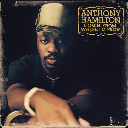 Anthony-Hamilton_2003_Comin-From-Where-Im-From-So-So-Def-Arista-82876-52107-2.jpg