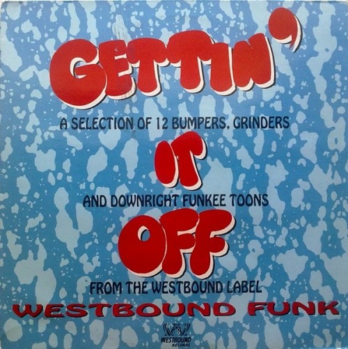 FUNK---Gettin-It-Off_1993_Westbound-Funk-Westbound-SEWD-061-LP.jpg