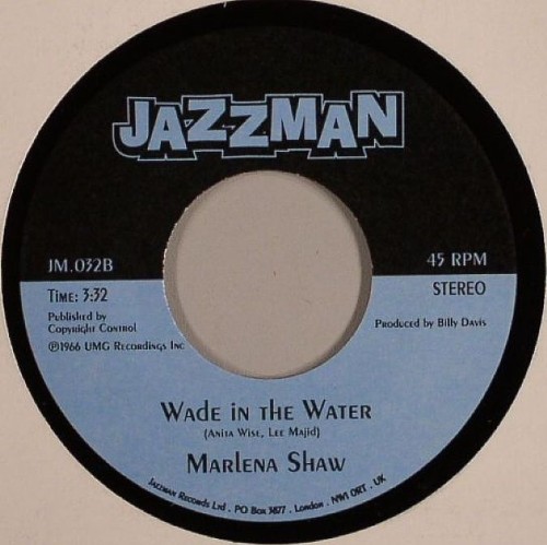 45T---Marlena-Shaw_2012_California-Soul--Wade-In-The-Water-Jazzman-JM.032-FACEB.jpg