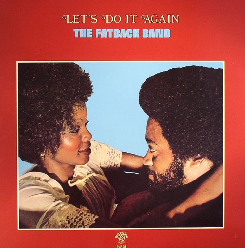 FatbackBand_1972_LetsDoItAgainPerceptionLP028.jpg