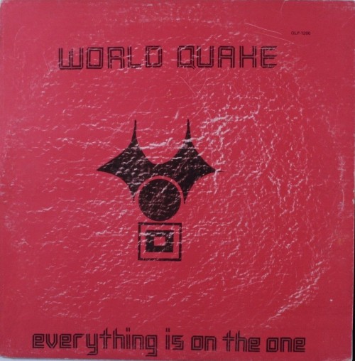 WorldQuakeBand_1981_EverythingIsOnTheOneNotOnLabelQLP-1200.jpg
