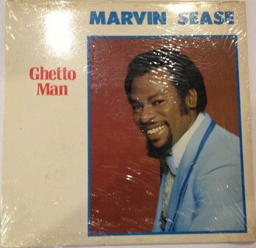 MarvinSease_1986_GhettoManEarlyRecordsER-1002.jpg