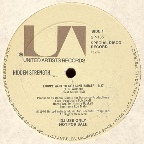 12-HiddenStrength_1976_IDontWantToBeALoneRangerHappySongUnitedArtistsSP-135FACEA.jpg