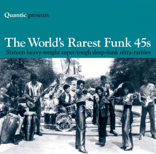 FUNK-Quantic-TheWorldsRarestFunk45s_2006_JazzmanJMANCD012.jpg