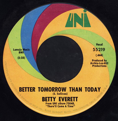 45T-BettyEverett_1969_UnluckyGirlBetterTomorrowThanTodayUNI55219FACEB.jpg