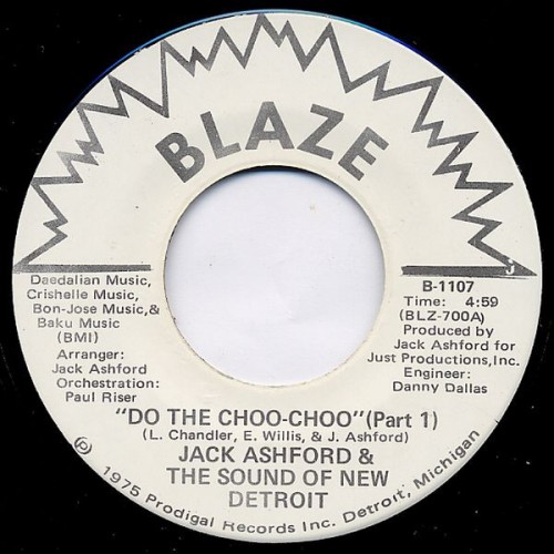 45T-JackAshfordTheSoundOfNewDetroit_1975_DoTheChoo-ChooBlazeB-1107FACEA.jpg
