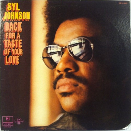SylJohnson_19373_BackForATasteOfYourLoveHiSHL32081.jpg