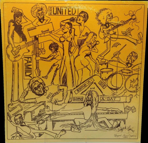 PhilFlowersHisUnitedFamily_1975_Some-A-DisSome-A-DatLongwoodL-20002.jpg