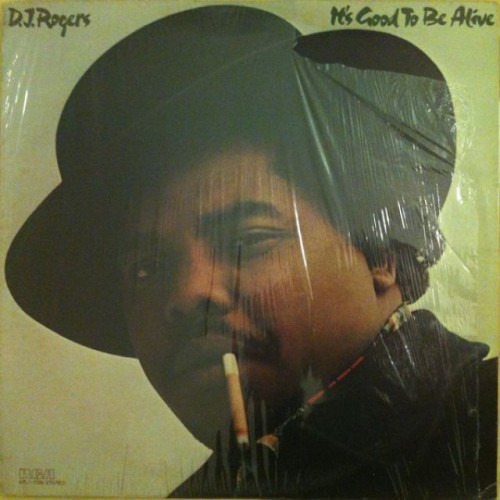 786405DJRogers1975ItsGoodToBeAliveRCAVictorAPL11099.jpg