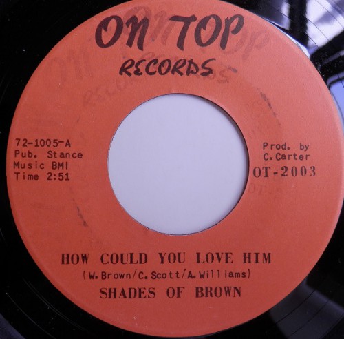 Shades_Of_Brown_-_How_Could_You_Love_Him.jpg