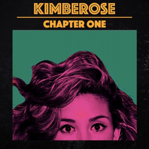 Kimberose_2018_Chapter-One-Freedonia-Entertainment-M6709--Label-six-et-sept-B079NBYDZ9.jpg
