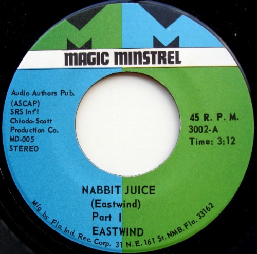 45T---Eastwind_1975_Nabbit-Juice-Parts-12-Magic-Minstrel-3002-FACEA.jpg