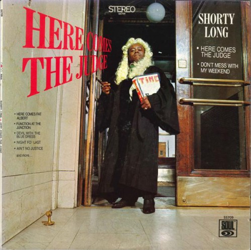 Shorty-Long_1968_Here-Comes-The-Judge-Soul-SS-709-SS709-709.jpg