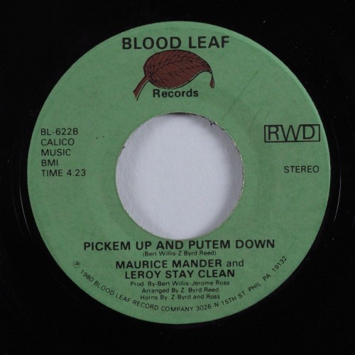 45T---Maurice-Mander--Leroy-Stay-Clean_1980_Leroy-For-President--Pickem-Up-And-Puttem-Down-Blood-Leaf-BL-622-FACEB.jpg
