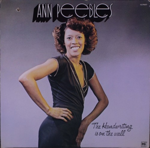 Ann-Peebles_1978_The-Handwriting-Is-On-The-Wall-Hi-HLP-6007-HLP6007.jpg