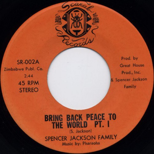 45T---Spencer-Jackson-Family---Bring-Back-Peace-To-The-World-Parts-12-Scarab-Records-SR-002-FACEA.jpg