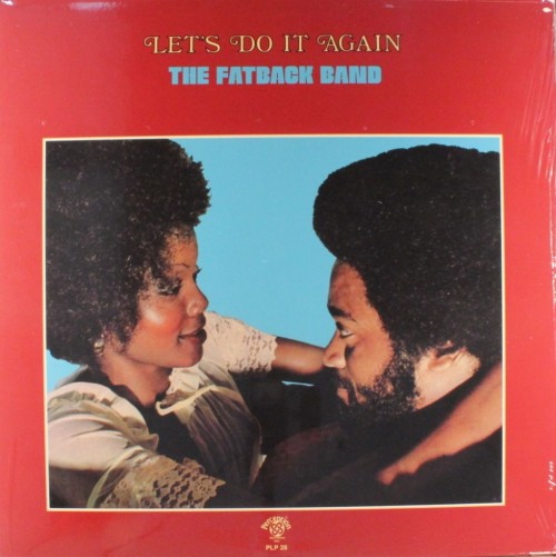 Fatback-Band_1972_Lets-Do-It-Again-Perception-PLP-28.jpg