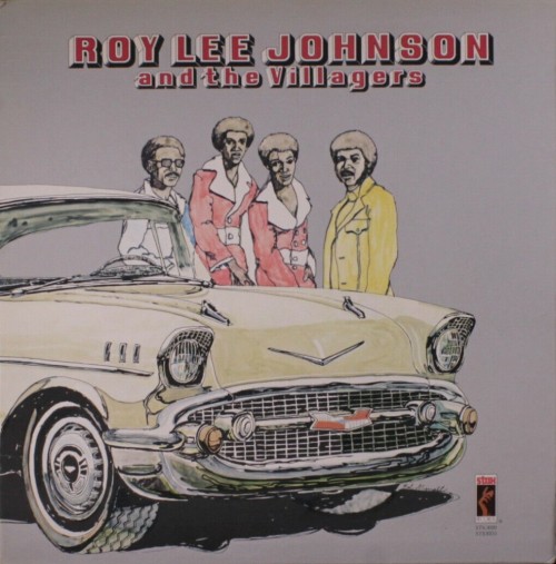 Roy-Lee-Johnson--The-Villagers_1973_Roy-Lee-Johnson--The-Villagers-Stax-STS-3020.jpg